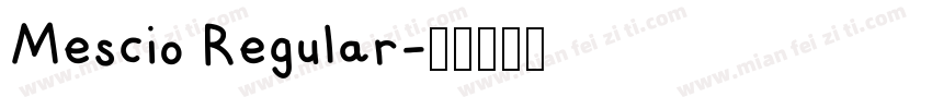 Mescio Regular字体转换